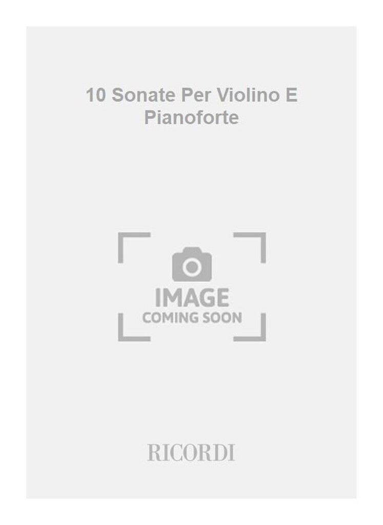 10 Sonate Per Violino E Pianoforte